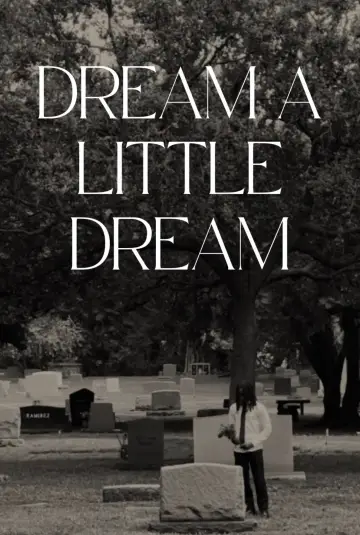 Poster to the movie "Dream a Little Dream" #1196367