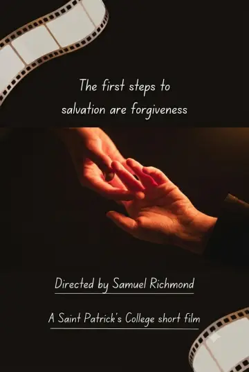 Poster to the movie "The First Steps to Salvation is Forgiveness" #1196340