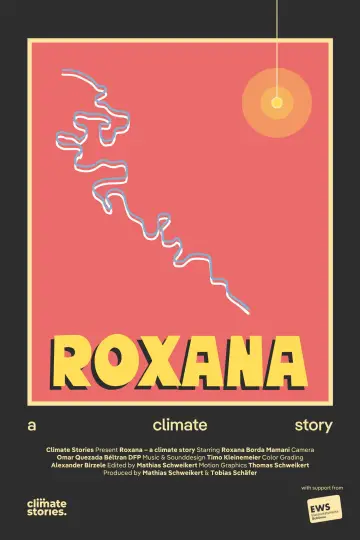 Poster to the movie "Roxana - A climate story" #1196499