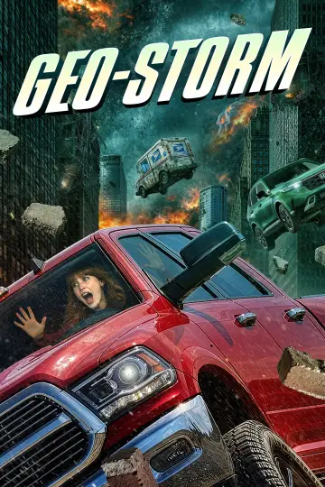 Poster to the movie "Geo-Storm" #1531037