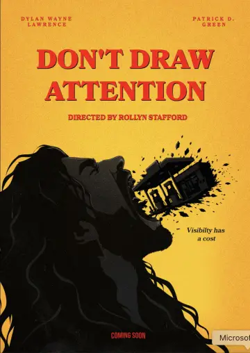 Poster to the movie "Don’t Draw Attention" #1572518