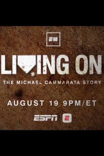Living On: The Michael Cammarata Story