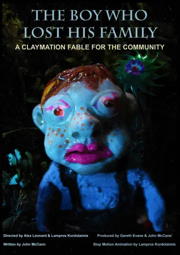 Poster to the movie "The Boy Who Lost His Family: A Claymation Fable" #1230140