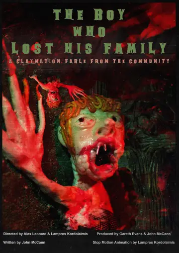 The Boy Who Lost His Family: A Claymation Fable