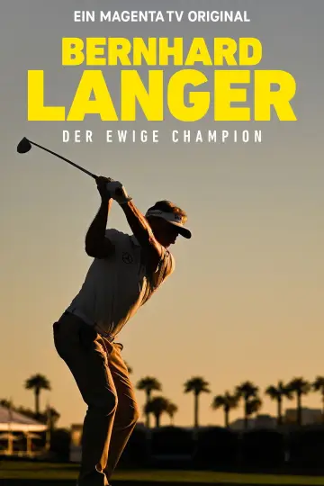 Poster to the movie "Bernhard Langer - Der ewige Champion" #1534105