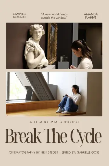 Poster to the movie "Break The Cycle" #1298917