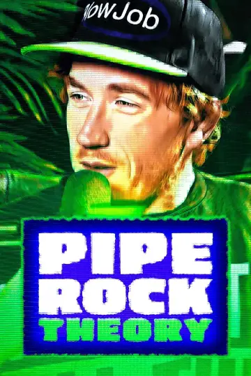 Pipe Rock Theory poster