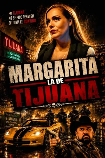 Poster to the movie "Margarita La De Tijuana" #1362654