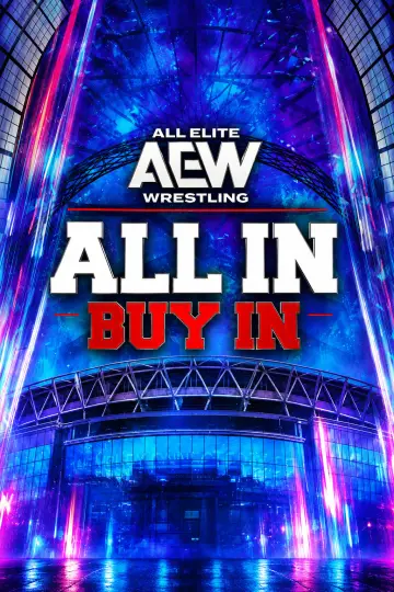 Poster to the movie "AEW All In 2026: London - Buy In" #1568708