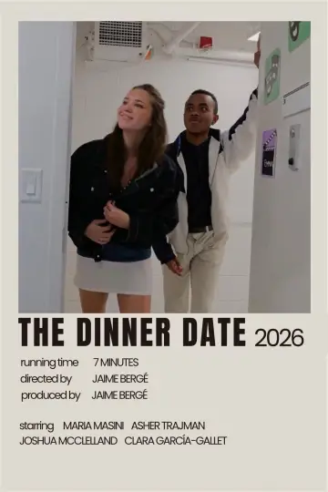 Poster to the movie "The Dinner Date" #1617114