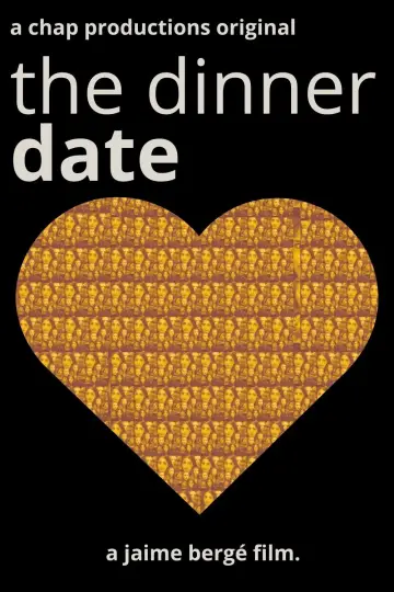 Poster to the movie "The Dinner Date" #1617115