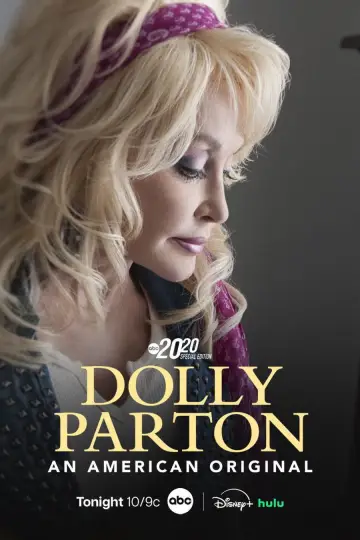 Poster to the movie "Dolly Parton: An American Original – Special Edition of 20/20" #1575254