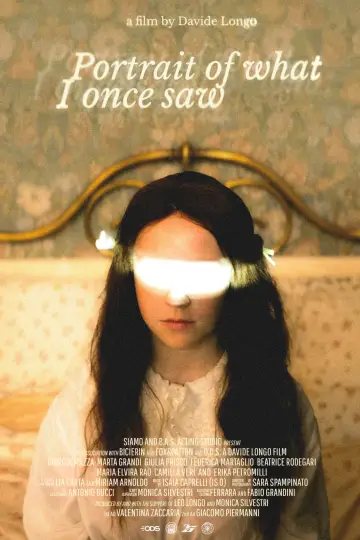 Poster to the movie "Portrait Of What I Once Saw" #1647995