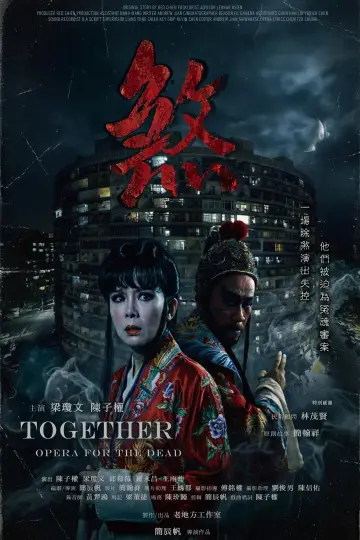 Together: Opera for The Dead