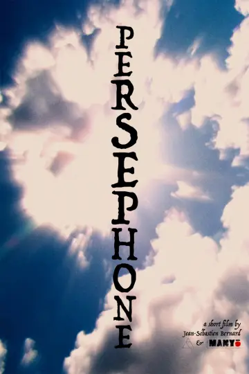 Poster to the movie "Persephone" #1583466