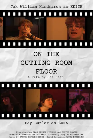 On The Cutting Room Floor poster