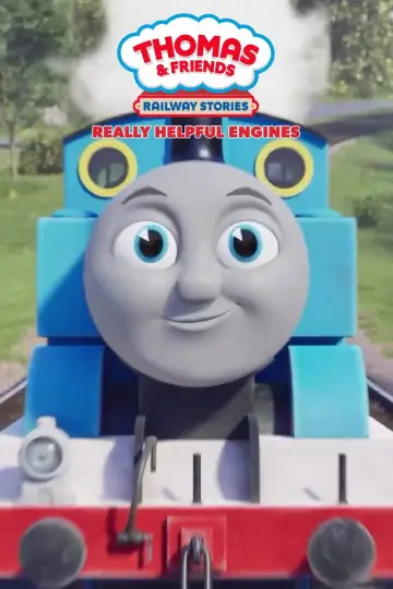 Poster to the movie "Thomas & Friends: Really Helpful Engines" #1635671