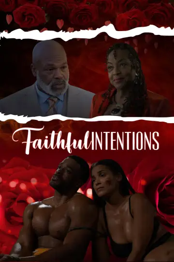 Poster to the movie "Faithful Intentions" #1641631