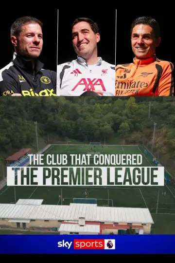 The Club That Conquered the Premier League poster