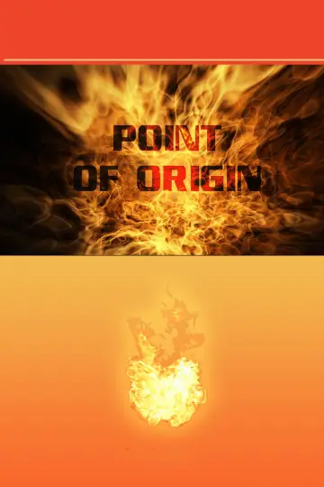 Poster to the movie "Point of Origin" #1033652