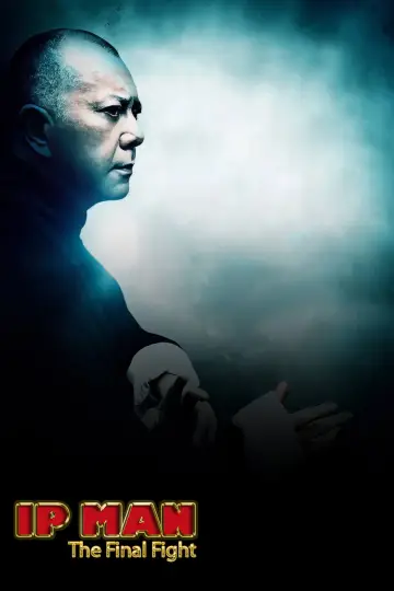 Poster to the movie "Ip Man: The Final Fight" #1001259