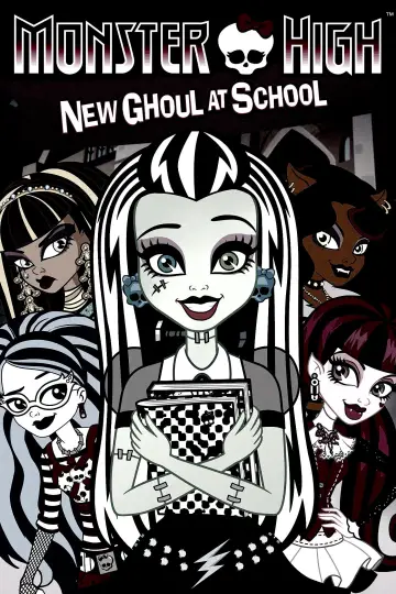 Poster to the movie "Monster High: New Ghoul at School" #1073193