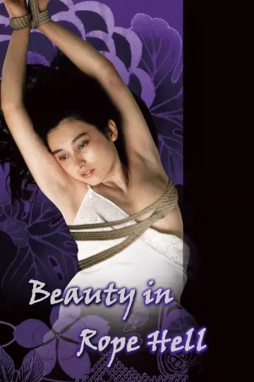 Poster to the movie "Beauty in Rope Hell" #869536
