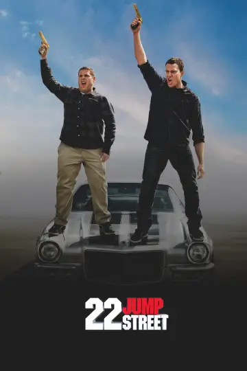 Poster to the movie "22 Jump Street" #962972