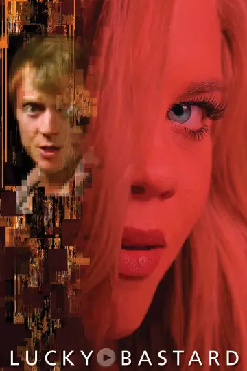 Poster to the movie "Lucky Bastard" #1128463