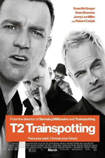 Poster to the movie "T2 Trainspotting" #888528