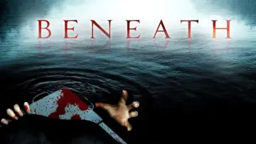 Backdrop to the movie "Beneath" #1089448