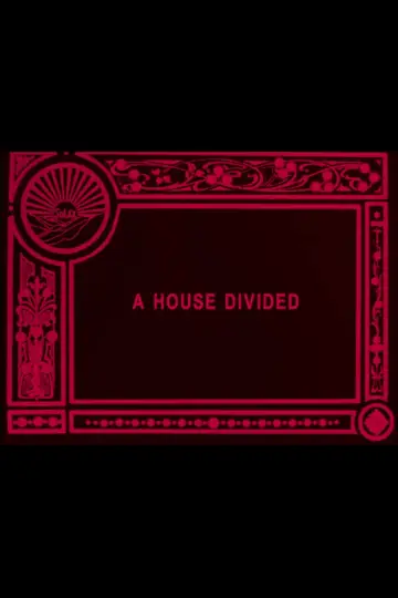 Poster to the movie "A House Divided" #1587563