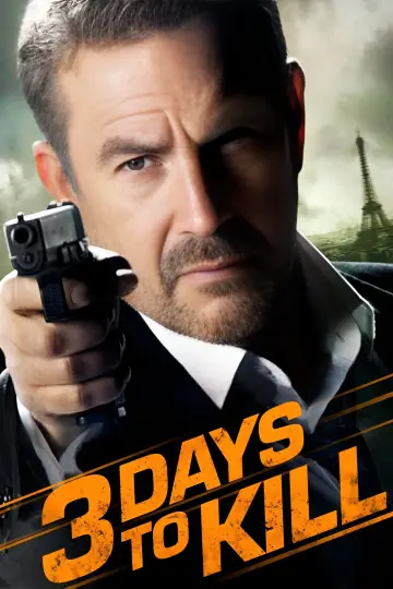 Poster to the movie "3 Days to Kill" #32627