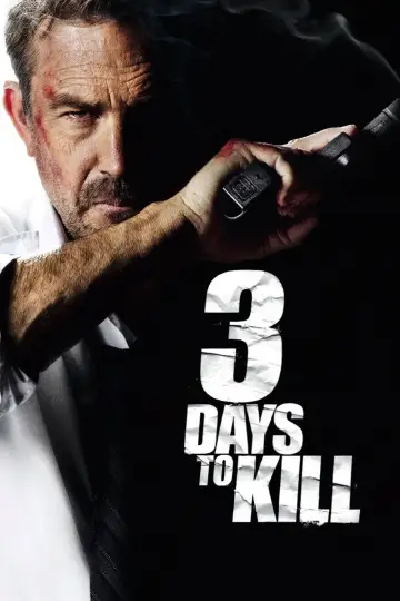 Poster to the movie "3 Days to Kill" #889836