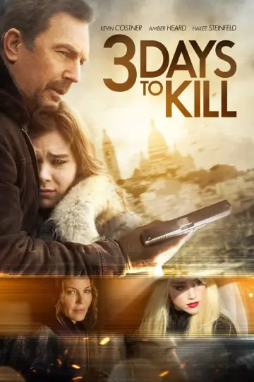 Poster to the movie "3 Days to Kill" #889840