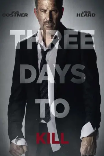 Poster to the movie "3 Days to Kill" #889844