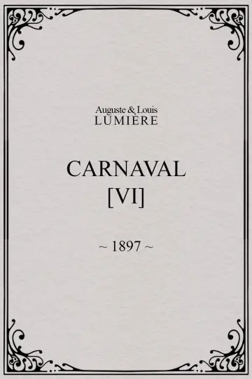 Carnaval, [VI]