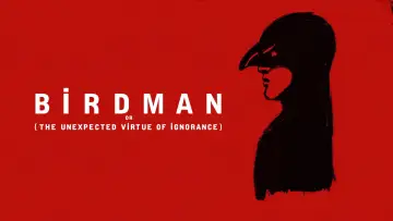 Backdrop to the movie "Birdman or (The Unexpected Virtue of Ignorance)" #590370