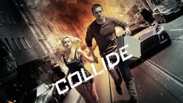 Backdrop to the movie "Collide" #901942