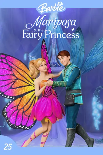 Poster to the movie "Barbie Mariposa & the Fairy Princess" #1168345