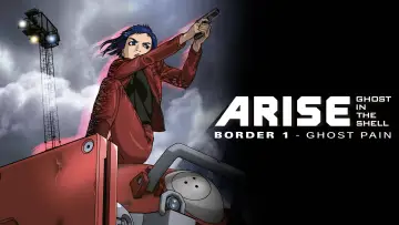 Backdrop to the movie "Ghost in the Shell: Arise - Border 1: Ghost Pain" #1068620
