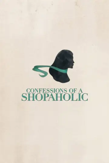 Poster to the movie "Confessions of a Shopaholic" #861621