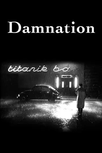 Poster to the movie "Damnation" #1644020
