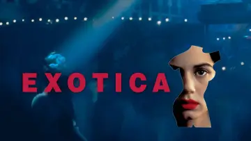 Backdrop to the movie "Exotica" #891460