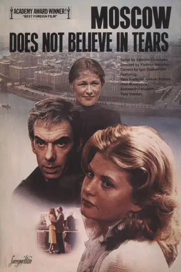 Poster to the movie "Moscow Does Not Believe in Tears" #1150841