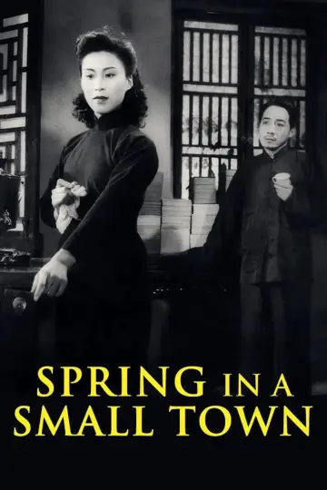 Poster to the movie "Spring in a Small Town" #962044