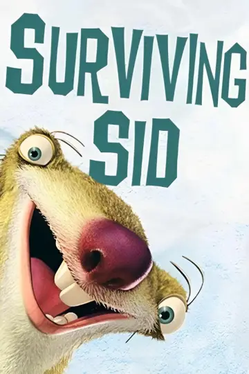 Poster to the movie "Surviving Sid" #1052970