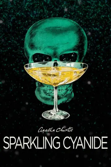 Poster to the movie "Sparkling Cyanide" #1131884