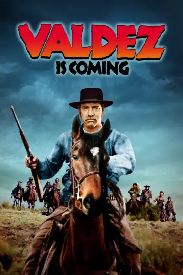 Poster to the movie "Valdez Is Coming" #1093014