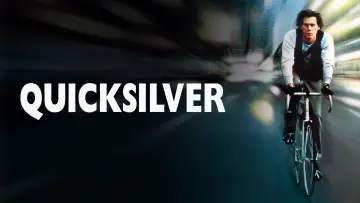 Backdrop to the movie "Quicksilver" #703435